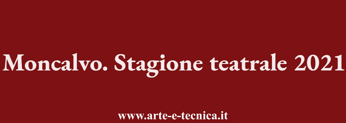 Moncalvo | Stagione teatrale 2021: "Come ammazzare la moglie o il marito senza tanti perchè"